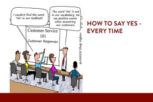 How To Say Yes Every Time